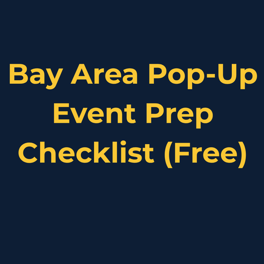 Bay Area Pop-Up Event Prep Checklist (Free)